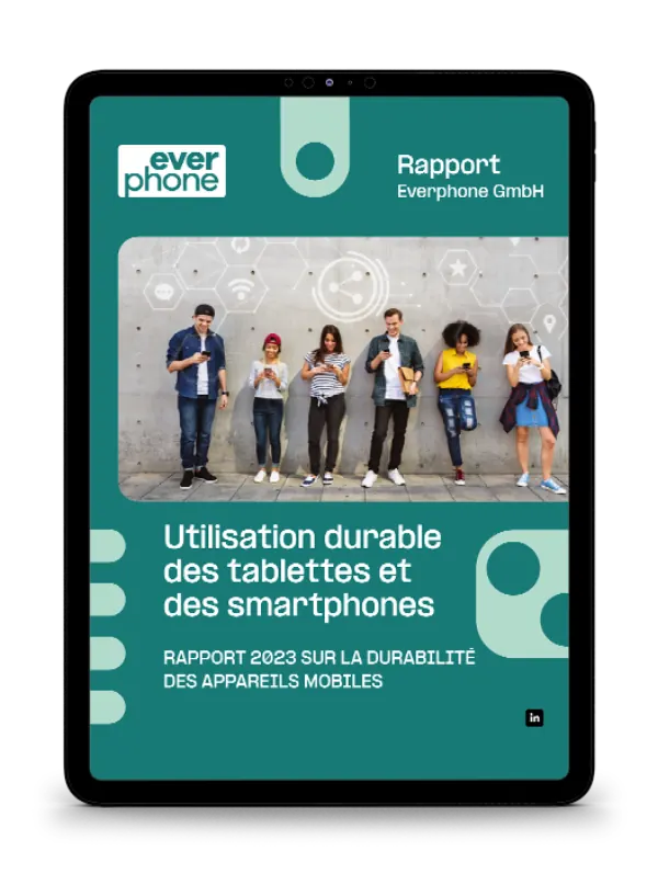 Rapport : durabilité des appareils mobiles